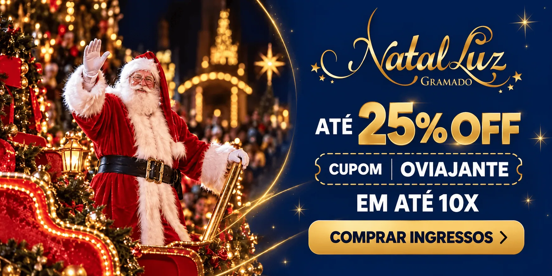 Ingressos Natal Luz Gramado 2026 com cupom OVIAJANTE – até 15% de desconto