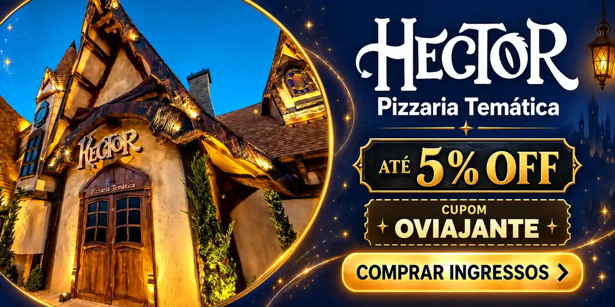 Hector Pizzaria Temática Gramado – ingressos com cupom OVIAJANTE 5% de desconto