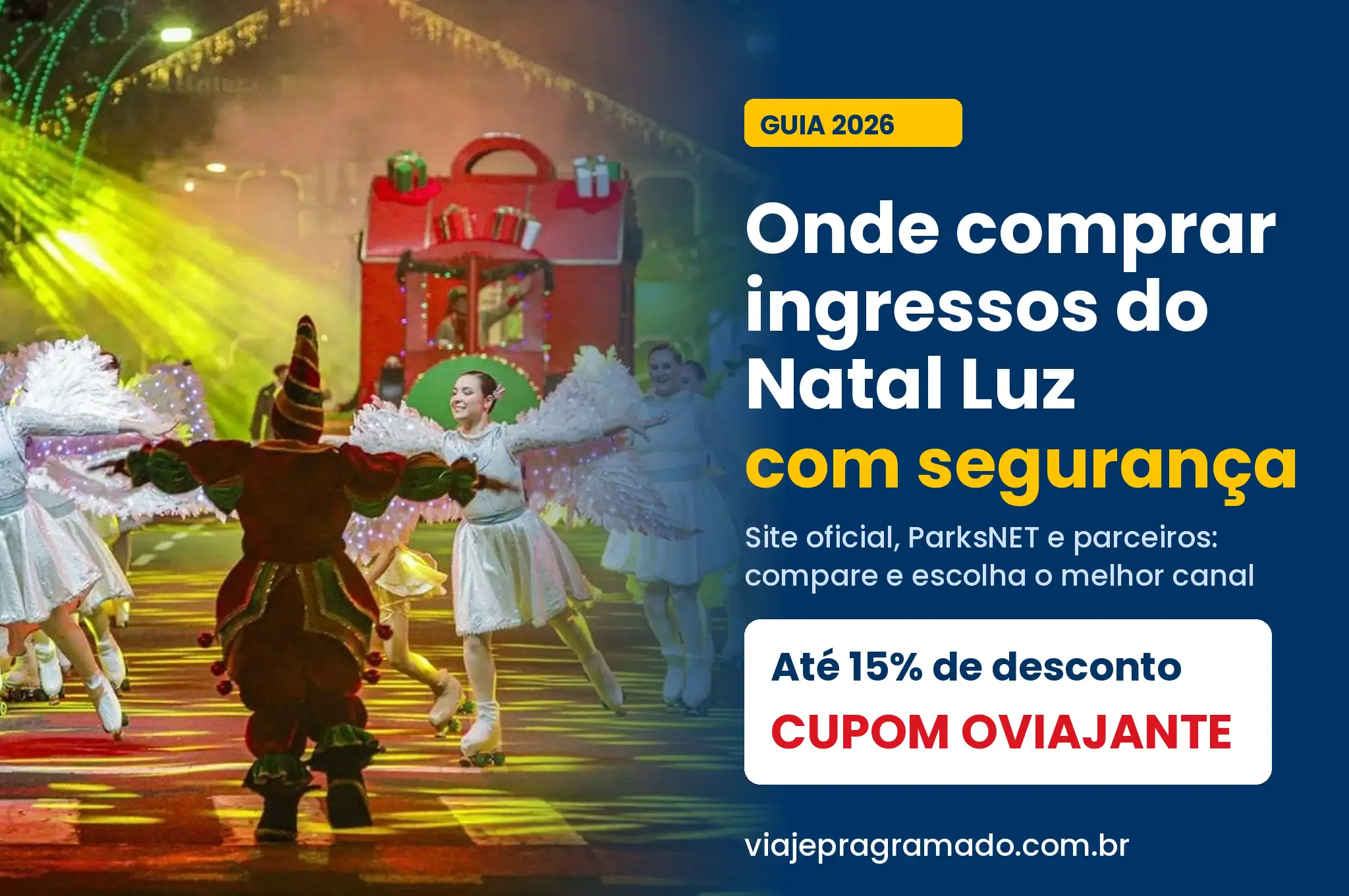 Onde comprar ingressos do natal luz